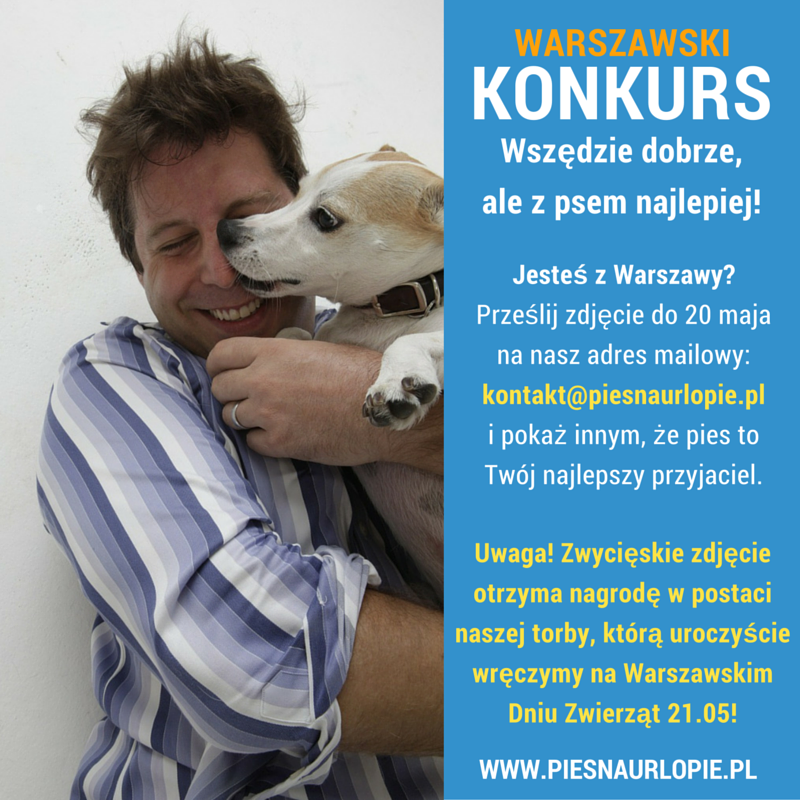 Warszawski Konkurs "Wszędzie dobrze, ale z psem najlepiej!"